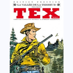 Tex (Spécial) : Tome 9, La vallée de la terreur