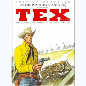 Tex (Spécial) : Tome 10, L'homme d'atlanta