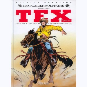 Tex (Spécial) : Tome 15, Le cavalier solitaire