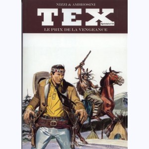 Tex (Spécial) : Tome 19, Le Prix de la vengeance
