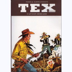 Tex (Spécial) : Tome 20, Canyon Dorado