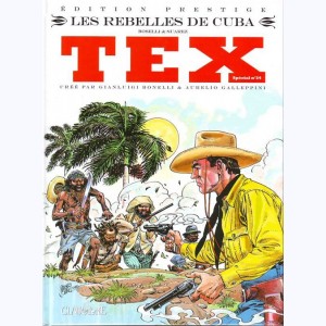 Tex (Spécial) : Tome 24, Les Rebelles de Cuba