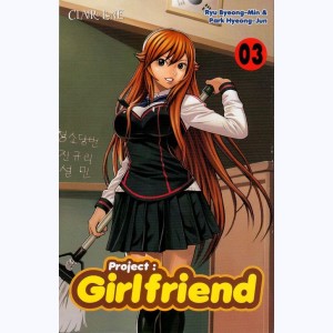 Project : Girlfriend : Tome 3