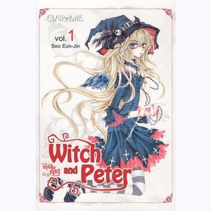 Witch and Peter : Tome 1