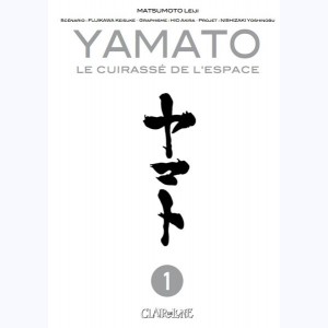 Yamato, le cuirassé de l'espace : Tome 1