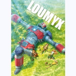 Loumyx, Intégrale