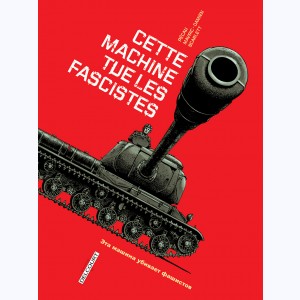 Cette machine tue..., les fascistes