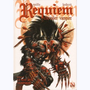 Requiem Chevalier Vampire : Tome 4, Le Bal des Vampires