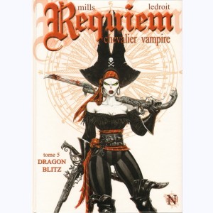 Requiem Chevalier Vampire : Tome 5, Dragon blitz