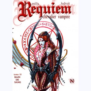 Requiem Chevalier Vampire : Tome 10, Bain de sang : 2