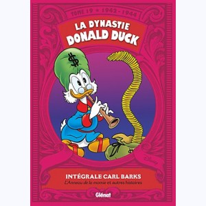 La Dynastie Donald Duck : Tome 19, 1942 - 1944, L'Anneau de la momie et autres histoires