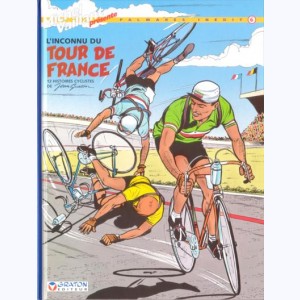 6 : Michel Vaillant - Palmarès inédit, L'inconnu du Tour de France