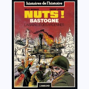 La bataille des ardennes - Nuts !, Bastogne