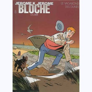 Jérôme K. Jérôme Bloche : Tome 8, Le vagabond des dunes : 