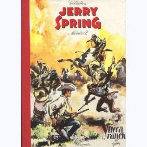 Jerry Spring : Tome 2, Yucca Ranch : 