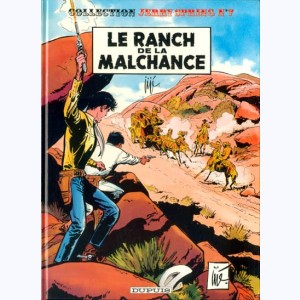 Jerry Spring : Tome 7, Le ranch de la malchance