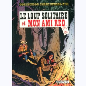 Jerry Spring : Tome 15, Le Loup Solitaire et mon ami Red