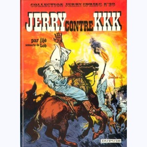 Jerry Spring : Tome 20, Jerry contre KKK