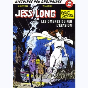 Jess Long : Tome 2, Les ombres du feu - L'évasion