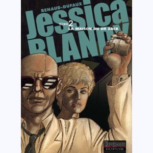 Jessica Blandy : Tome 2, La maison du Dr Zack