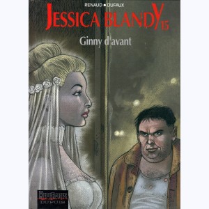 Jessica Blandy : Tome 15, Ginny d'avant : 