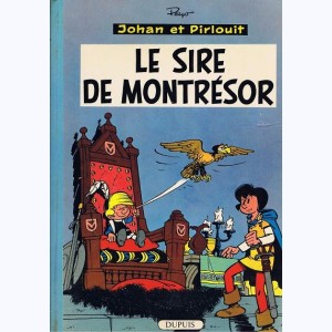 Johan et Pirlouit : Tome 8, Le sire de Montrésor : 