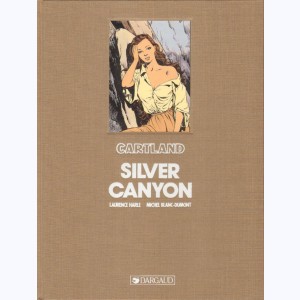 Jonathan Cartland : Tome 7, Silver canyon : 