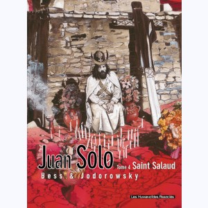 Juan Solo : Tome 4, Saint salaud