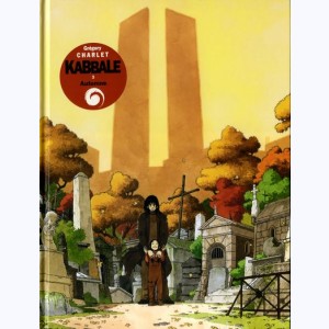 Kabbale : Tome 3, Automne