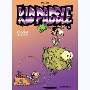 Kid Paddle : Tome 6, Rodéo Blork