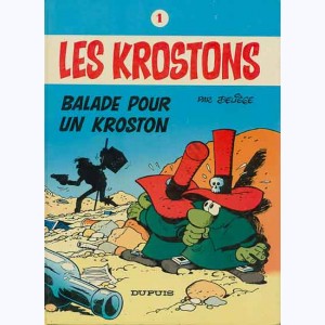 Les Krostons : Tome 1, Ballade pour un Kroston