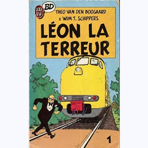 Léon-la-terreur : Tome 1, Léon la terreur