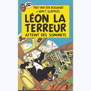 Léon-la-terreur : Tome 2, Léon atteint les sommets