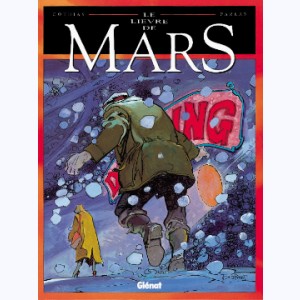 Le lièvre de Mars : Tome 2