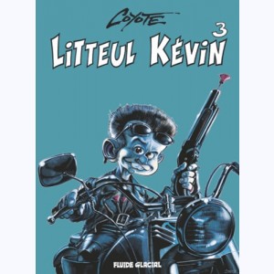Litteul Kevin : Tome 3 : 