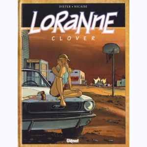 Loranne : Tome 1, Clover