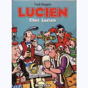 Lucien : Tome 4, Chez Lucien