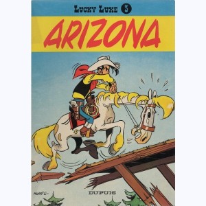 Lucky Luke : Tome 3, Arizona : 