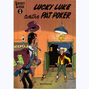 Lucky Luke : Tome 5, Lucky Luke contre Pat Poker : 