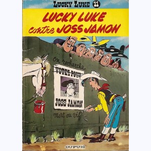 Lucky Luke : Tome 11, Lucky Luke contre Joss Jamon : 