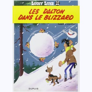 Lucky Luke : Tome 22, Les Dalton dans le blizzard : 