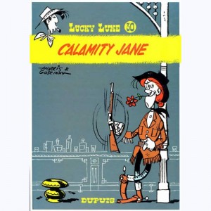 Lucky Luke : Tome 30, Calamity Jane