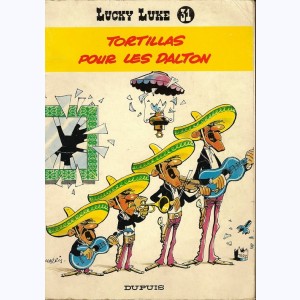 Lucky Luke : Tome 31, Tortillas pour les Dalton : 