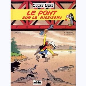 Lucky Luke : Tome 63, Le pont sur le Mississipi