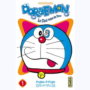Doraemon, le chat venu du futur : Tome 1