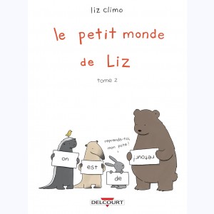 Le Petit Monde de Liz : Tome 2