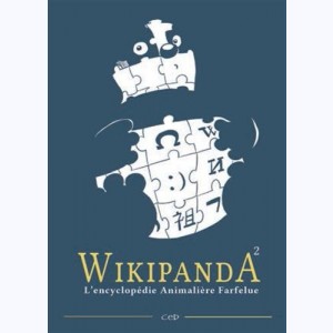 Wikipanda : Tome 2, Encyclopédie animalière farfelue
