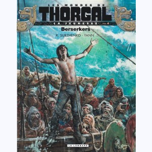 La Jeunesse de Thorgal : Tome 4, Berserkers