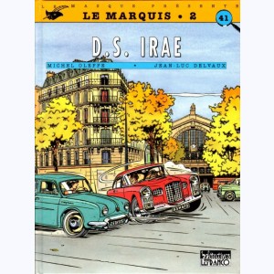 41 : Le Marquis : Tome 2, D.S. Irae