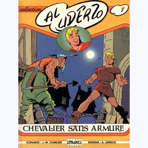 1 : Belloy : Tome 1, Chevalier sans armure